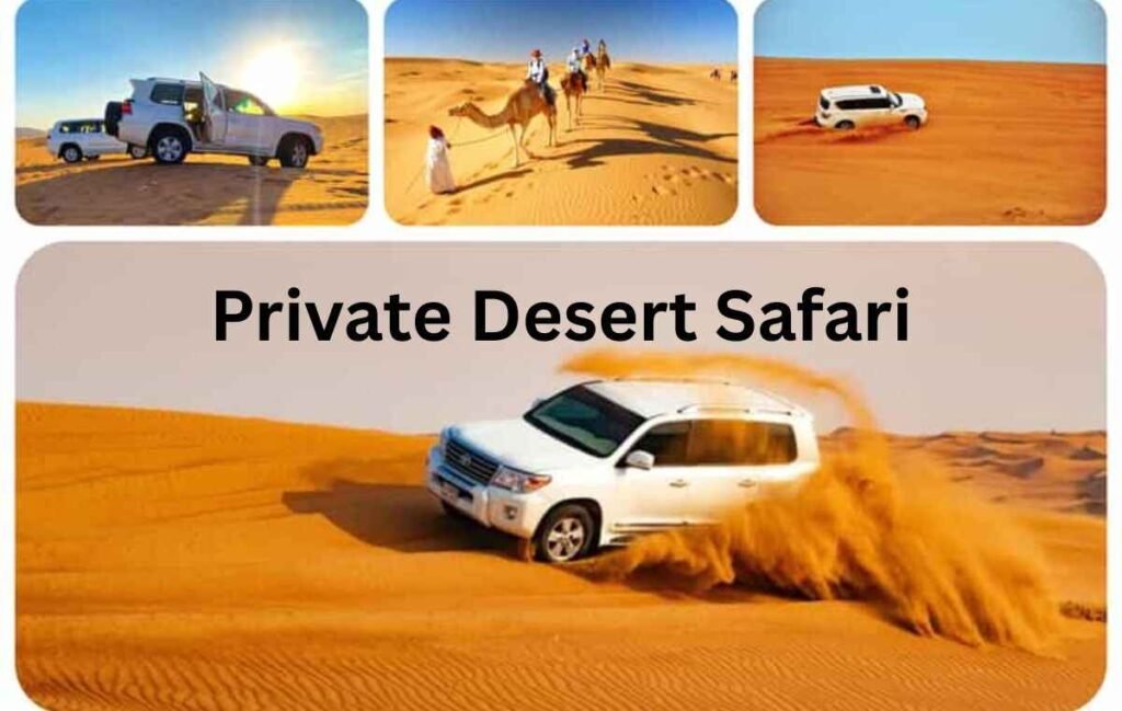 Private Desert Safari